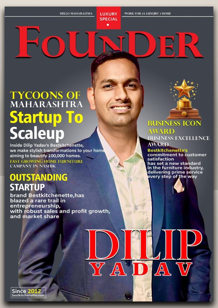 Founder Magzine - Dilip Yadav